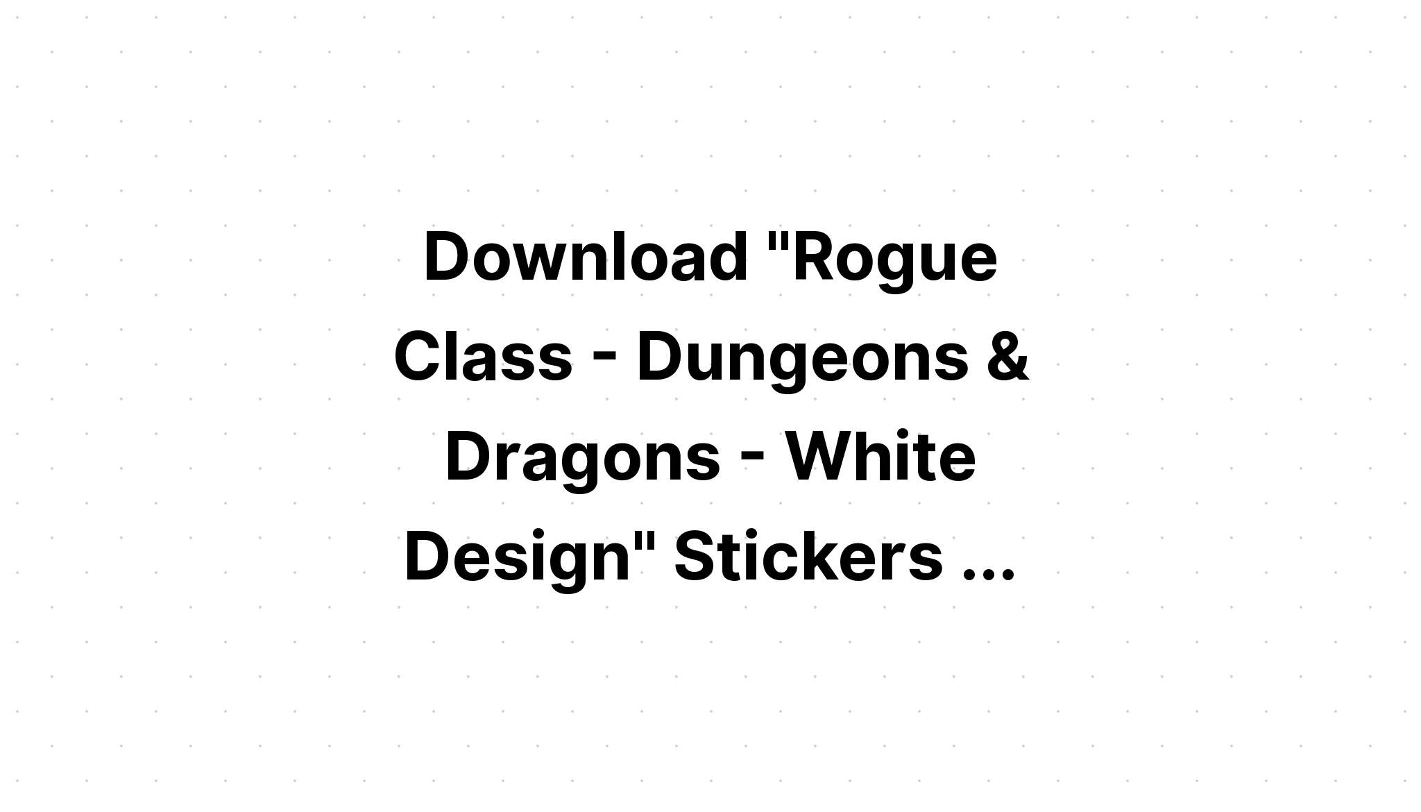 Download Rogue Dnd Rpg Class Emblem SVG File